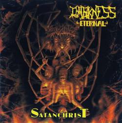 Darkness Eternal : Satanchrist